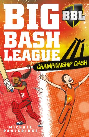 [Big Bash League 06] • Championship Dash